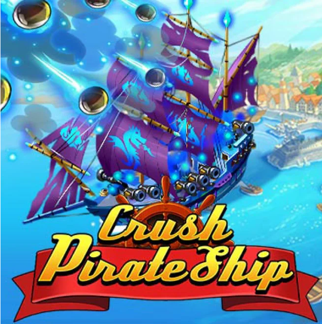 Crush Pirate Ship